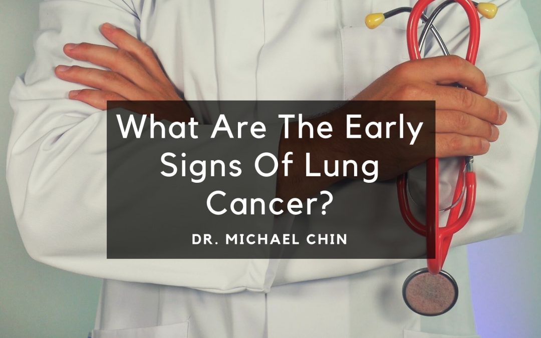 Signs of Lung Cancer, Dr. Michael Chin